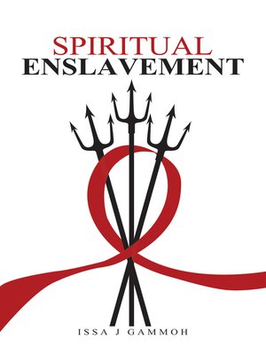 cover image of Spiritual Enslavement